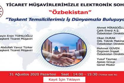 Ticaret Müşavirlerimizle Elektronik Sohbetler-Özbekistan