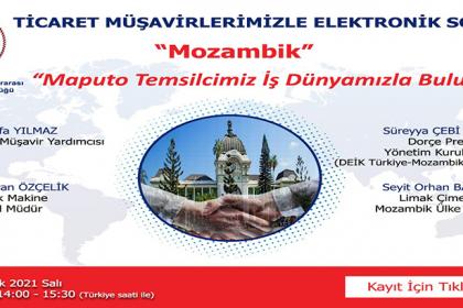 Ticaret Müşavirlerimizle Elektronik Sohbetler-Mozambik