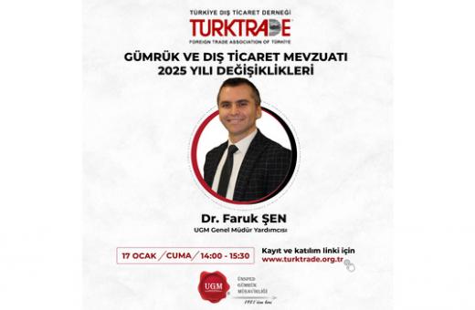 Gümrük ve Dış Ticaret Mevzuatı 2025 Yılı  Değişiklikleri