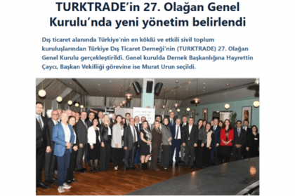 Sabah Gazetesi 3 Mart 2026 - TURKTRADE’in 27. Olağan Genel Kurulu’nda yeni yönetim belirlendi