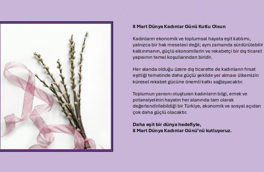 8 MART DÜNYA EMEKÇİ KADINLAR GÜNÜ